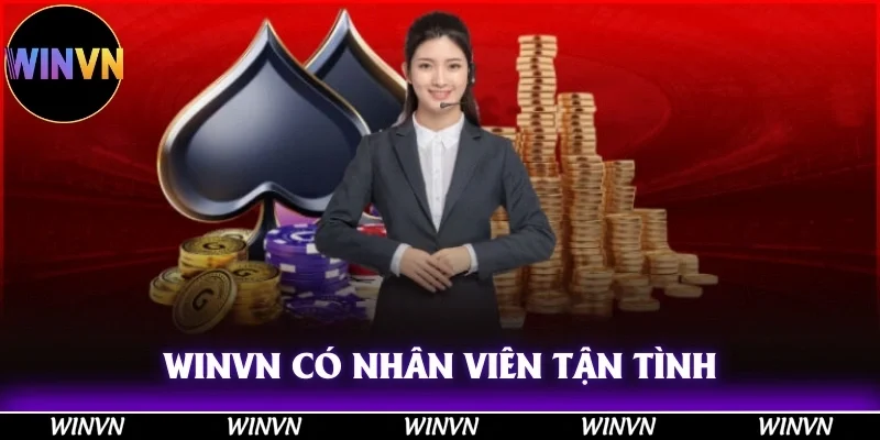 WINVN 31 Winvn có đội nhân viên tận tình, hỗ trợ hết mình